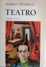 Teatro: volume primo. Con introduzione di Ruggero Jacobbi
