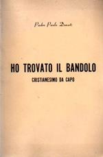 Ho trovato il bandolo: cristianesimo da capo