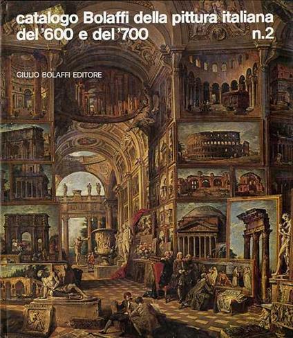 Catalogo Bolaffi della pittura italiana del ’600 e del ’700: N. 2 - copertina
