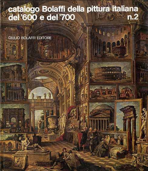 Catalogo Bolaffi della pittura italiana del ’600 e del ’700: N. 2 - copertina