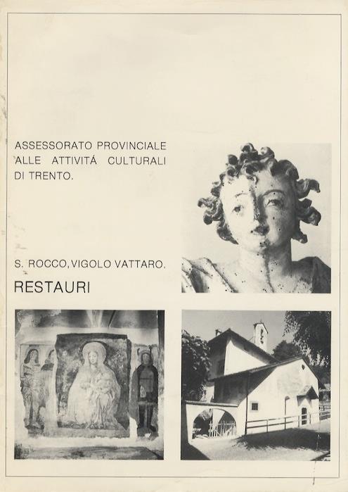S. Rocco, Vigolo Vattaro: restauri
