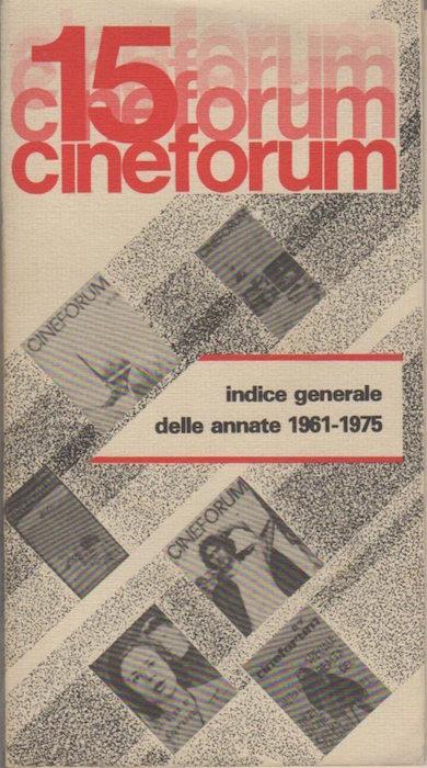 Cineforum: rivista mensile di cultura cinematografica: indice analitico annata 1978 - copertina
