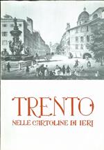 Trento nelle cartoline di ieri