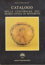 Catalogo delle ceramiche del Museo civico di Rovereto
