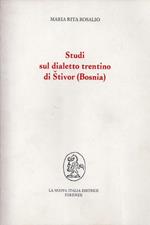 Studi sul dialetto trentino di Stivor (Bosnia)