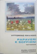 Papaveri e soffioni: narrazione