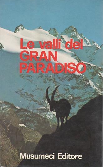 Le valli del Gran Paradiso - Giuseppe Lucca - copertina