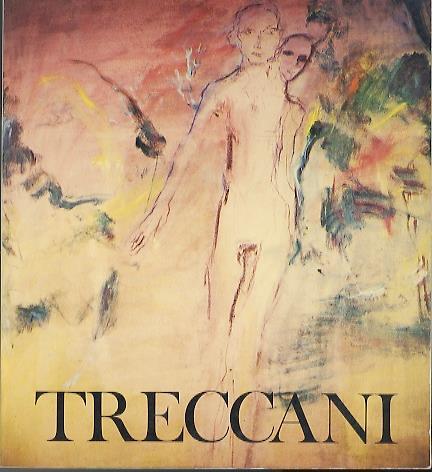 Treccani: cento dipinti, sculture, disegni, incisioni: 1940-1980 - Mario De Micheli - copertina
