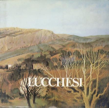 Lucchesi: natura, realtà, mito