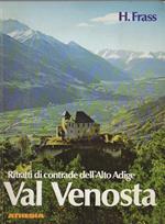 Ritratti di contrade dell’Alto Adige: Val Venosta