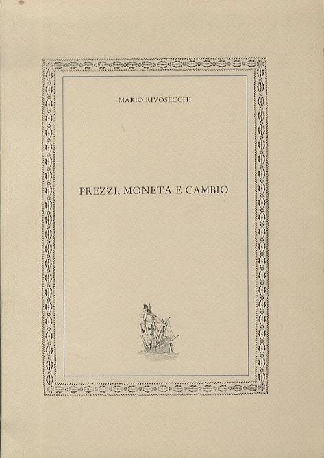 Prezzi, moneta e cambio