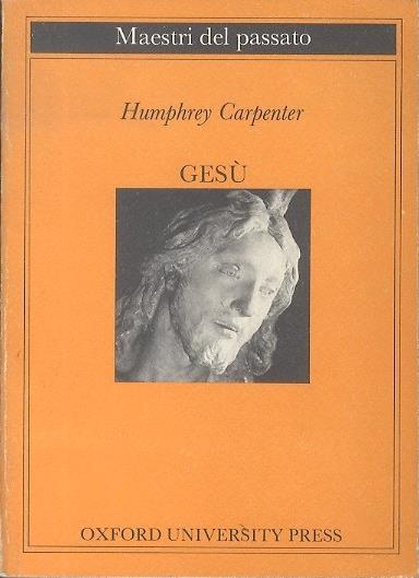 Gesù. Maestri del passato - Humphrey Carpenter - copertina