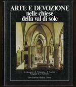 Arte e devozione nelle chiese della val di Sole. Fotografie di L. Cortelletti