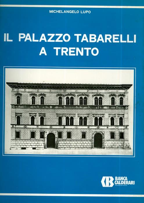 Il palazzo Tabarelli a Trento