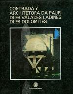 Contrada y architetöra da paur dles valades ladines dles Dolomites