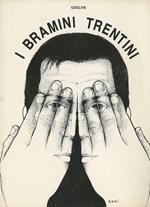 I bramini del Trentino