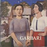 Garbari: trentino d’Europa. Palazzo delle Albere, 14 aprile-10 giugno 1984