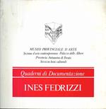 Ines Fedrizzi. Quaderni di documentazione 3