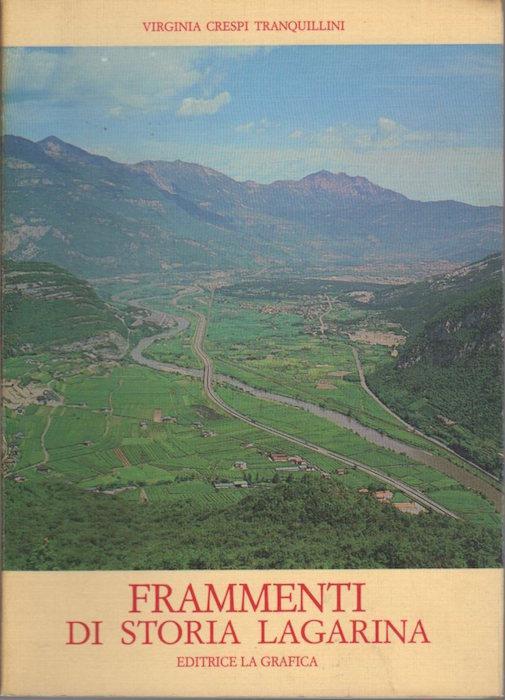 Frammenti di storia lagarina - Virginia Crespi Tranquillini - copertina