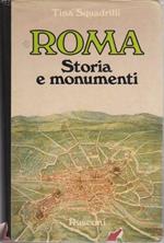 Roma. Storia e monumenti