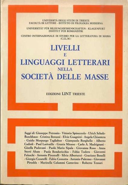 Livelli e linguaggi letterari nella società delle masse: con una tavola rotonda su Carlo Tenca e la critica sociologica - copertina