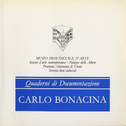 Carlo Bonacina. Quaderni di documentazione 8