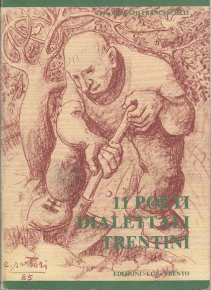 11 poeti dialettali trentini - Renzo Francescotti - copertina