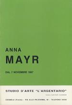 Anna Mayr: dal 7 novembre 1987