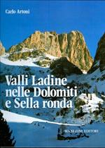 Valli Ladine nelle Dolomiti e Sella ronda
