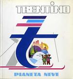 Trentino: lo sci e oltre