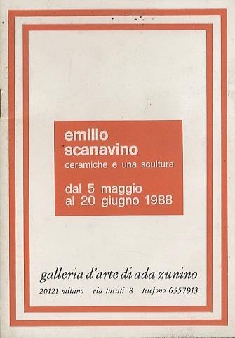 Emilio Scanavino: ceramiche e una scultura: dal 5 maggio al 20 giugno 1988 - copertina