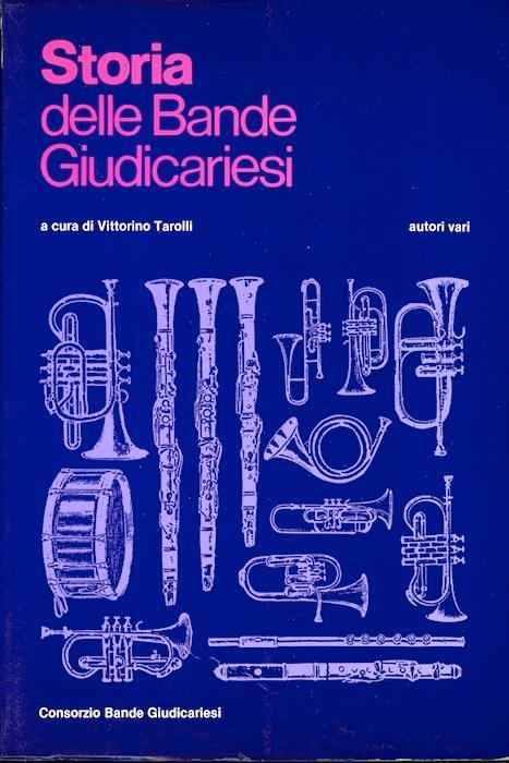 Storia delle bande giudicariesi: la musicalità come espressione di legami popolari - Vittorino Tarolli - copertina