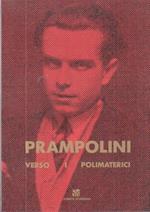Prampolini: verso i polimaterici. Catalogo della mostra tenuta a Milano e Modena nel 1989
