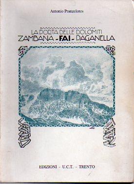 La porta delle Dolomiti: Zambana-Fai-Paganella - Antonio Pranzelores - copertina