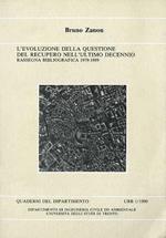 L' evoluzione della questione del recupero nell’ultimo decennio: rassegna bibliografica 1979-1989