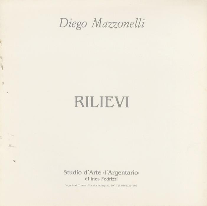 Diego Mazzonelli: rilievi