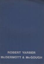 Galleria d’arte Improvvisazione prima, Trento: Robert Yarber, McDermott & McGough: 20 aprile 1990