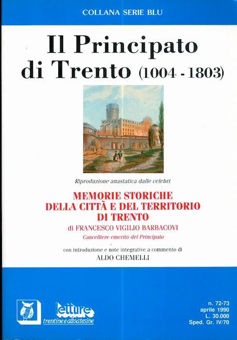 Memorie storiche della città e del territorio di Trento. Letture trentine e altoatesine: n. 72-73 aprile 1990 - Francesco V. Barbacovi - copertina