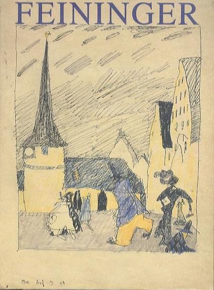 Lyonel Feininger: acquarelli e disegni dal 1908 al 1955 - copertina