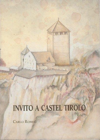 Invito a castel Tirolo - Carlo Romeo - copertina