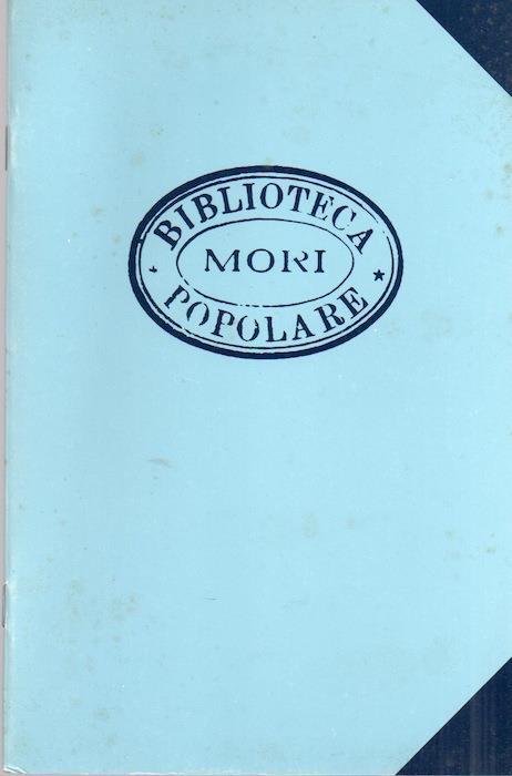 Dalla biblioteca popolare alla biblioteca comunale: brevi note sulla storia bibliotecaria della borgata di Mori. A cura di Claudio Antonelli. Suppl. a: El Campanò de San Giuseppe. A. 6 (1991) - Claudio Antonelli - copertina