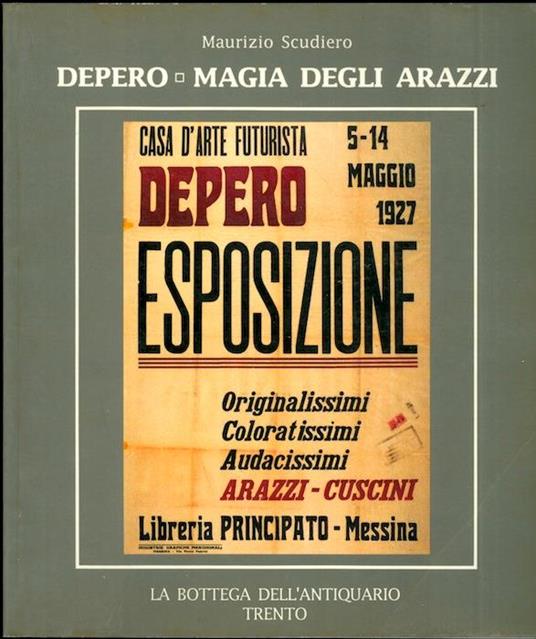 Depero: magia degli arazzi - Maurizio Scudiero - copertina