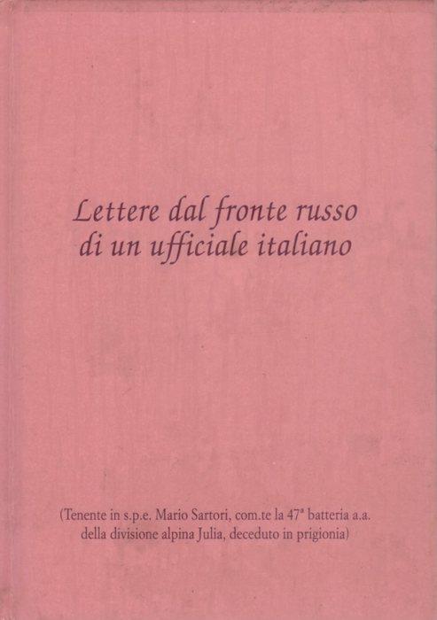 Lettere dal fronte russo di un ufficiale italiano