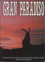 Gran Paradiso. Didascalia delle ill. anche in inglese e francese