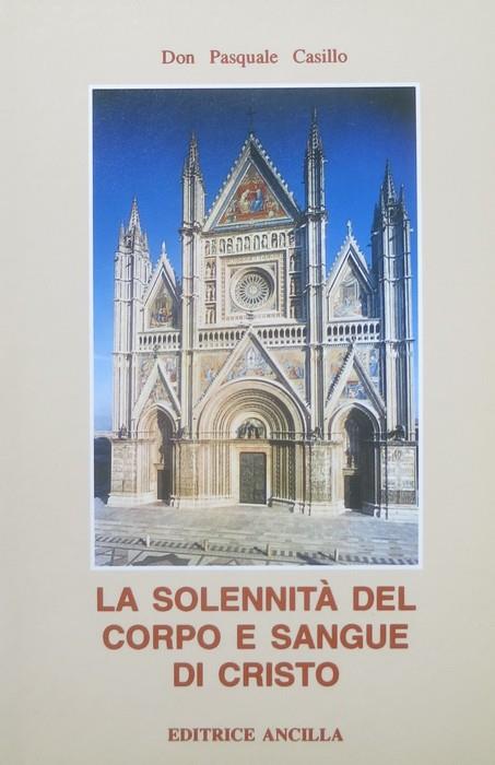 La solennità del corpo e sangue di Cristo