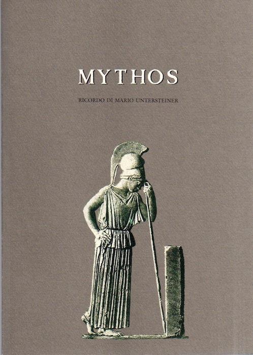 Mythos: ricordo di Mario Untersteiner