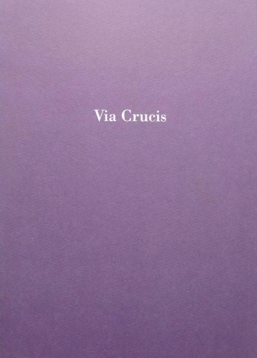 Via Crucis - Krizova Cesta - Michele Bonuomo,Tiziana Conti - copertina