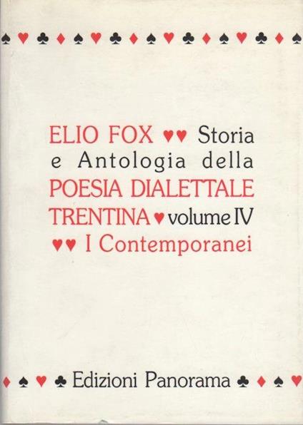 Storia e antologia della poesia dialettale trentina: IV. I contemporanei - Elio Fox - copertina