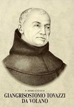 Giangrisostomo Tovazzi da Volano: profilo biografico, 1731-1806