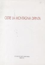 Oltre la montagna dipinta: maggio 1994